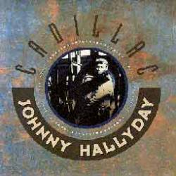 Johnny Hallyday : Cadillac (Single)